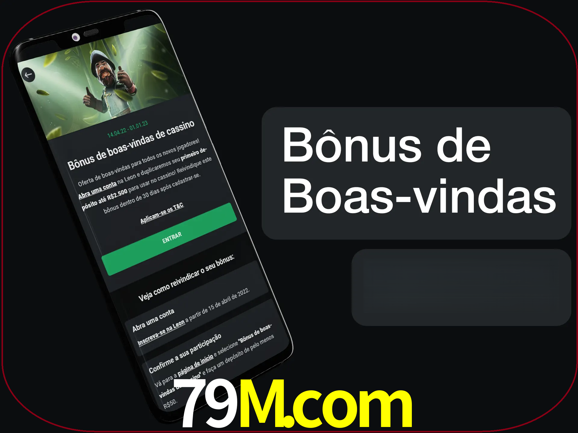 Não se esqueça de usar o bônus de boas-vindas.